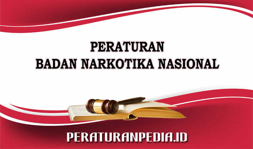 Peraturan Badan Narkotika Nasional Nomor 3 Tahun 2010